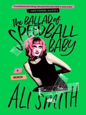 cover image of The Ballad of Speedball Baby